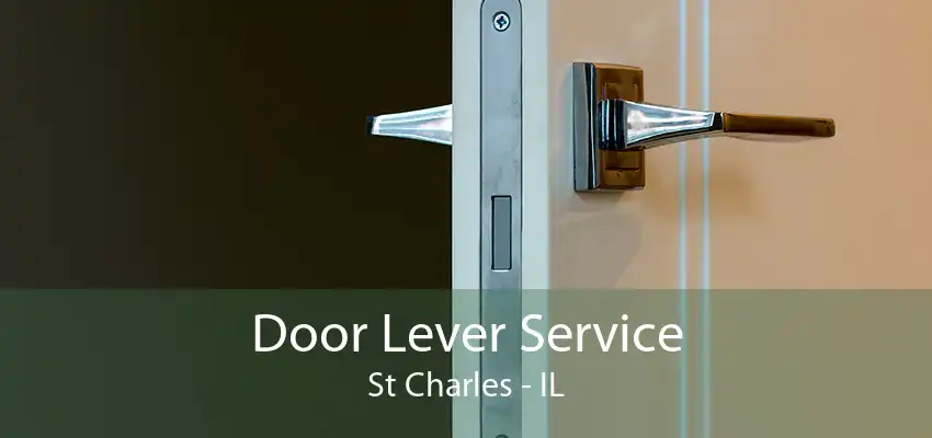 Door Lever Service St Charles - IL