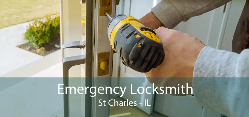 Emergency Locksmith St Charles - IL