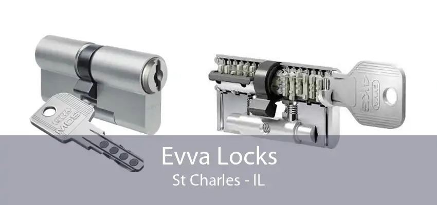 Evva Locks St Charles - IL