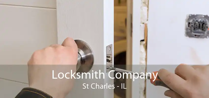 Locksmith Company St Charles - IL