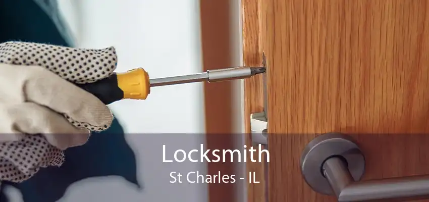 Locksmith St Charles - IL