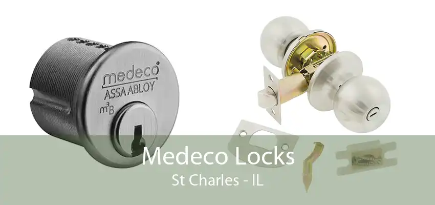 Medeco Locks St Charles - IL