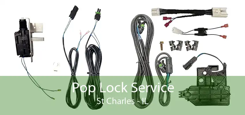 Pop Lock Service St Charles - IL