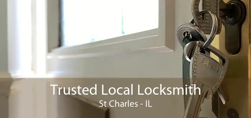 Trusted Local Locksmith St Charles - IL